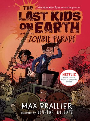 cover image of The Last Kids on Earth and the Zombie Parade